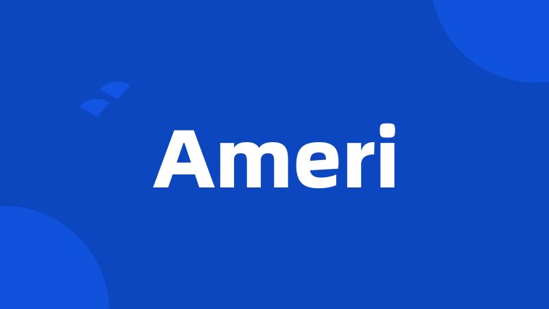 Ameri