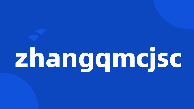 zhangqmcjsc