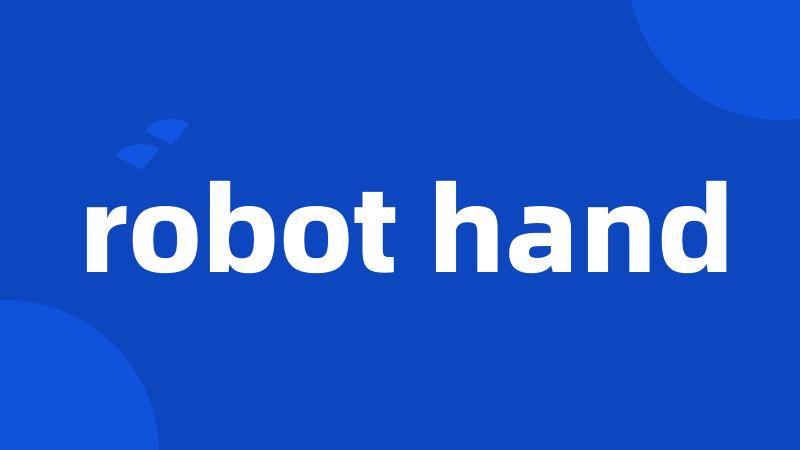 robot hand