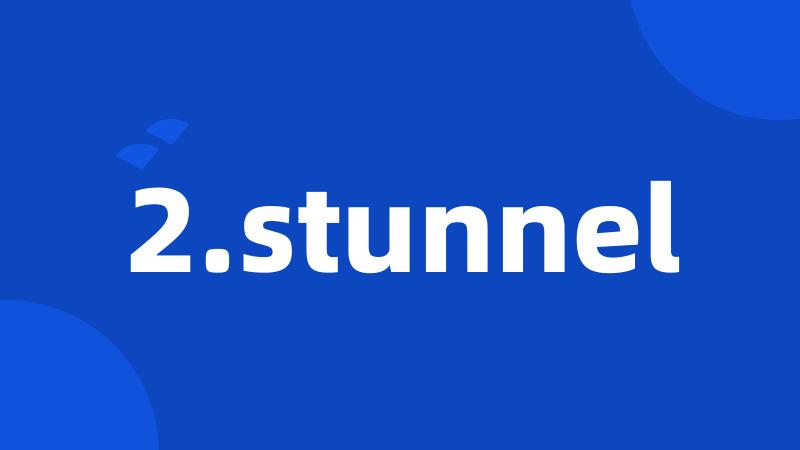 2.stunnel