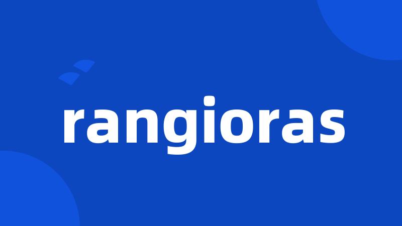 rangioras