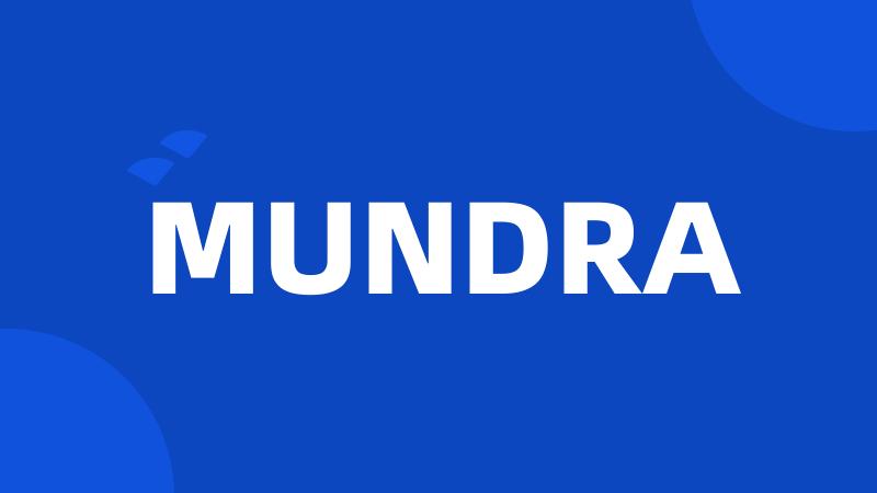 MUNDRA