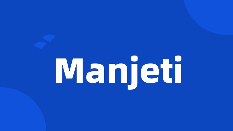 Manjeti