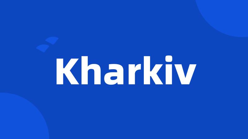 Kharkiv