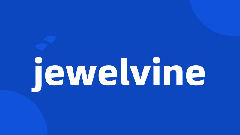 jewelvine
