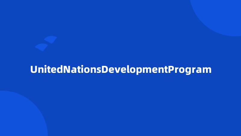 UnitedNationsDevelopmentProgram