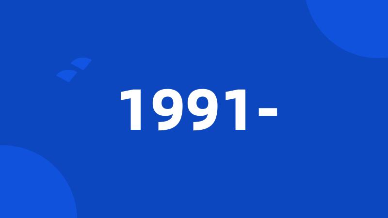 1991-