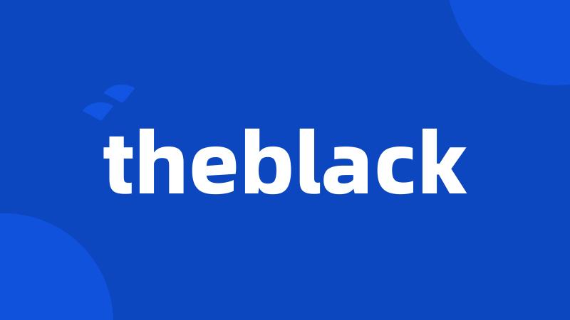 theblack