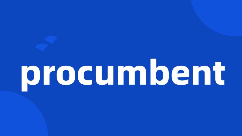 procumbent