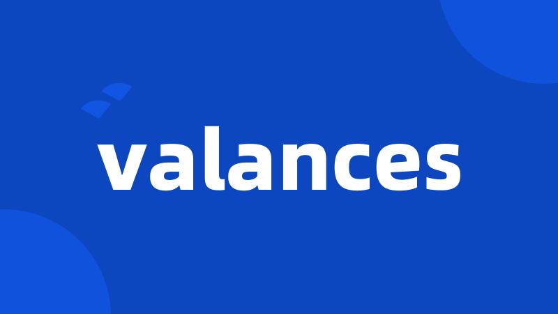 valances