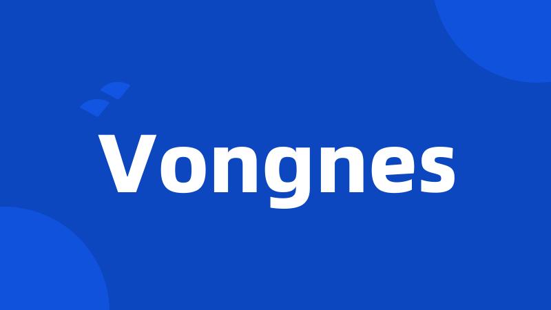 Vongnes