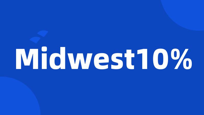 Midwest10%