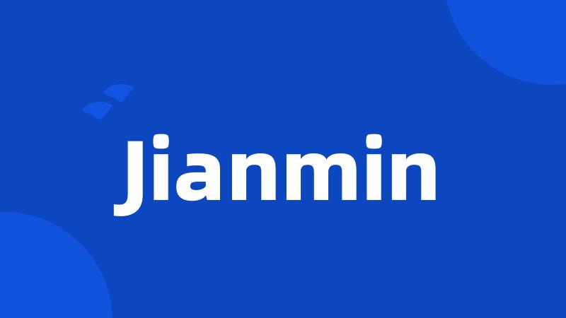 Jianmin