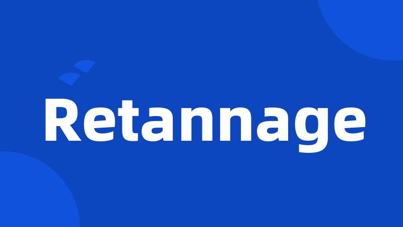 Retannage