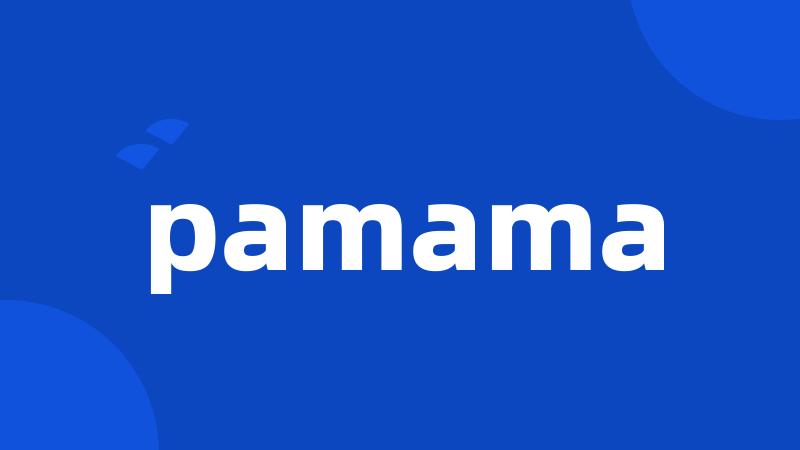 pamama