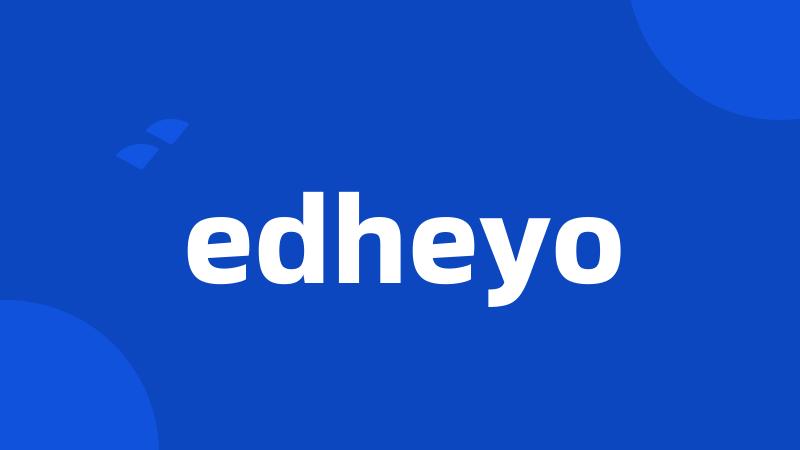 edheyo