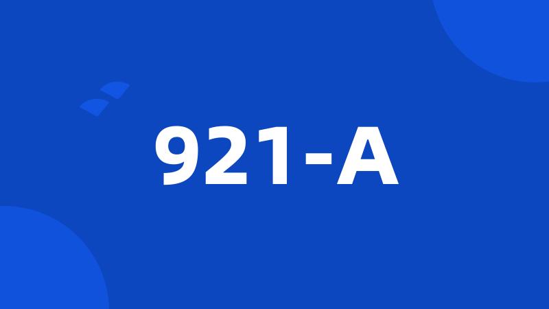 921-A