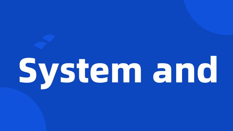 System and