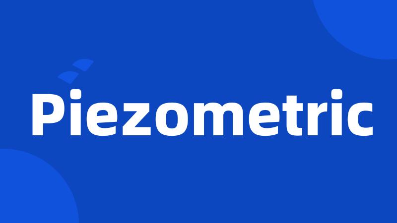 Piezometric