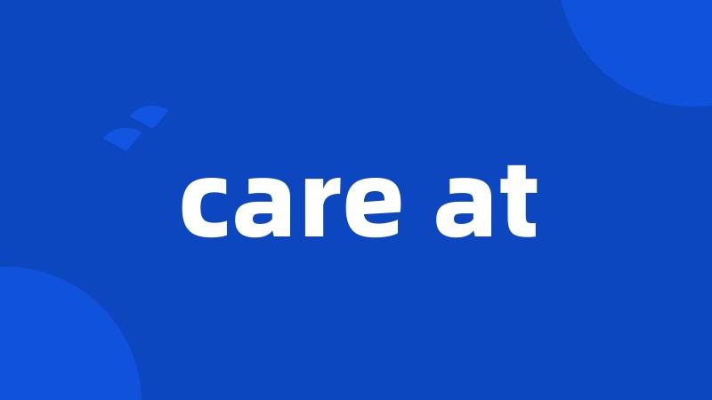 care at