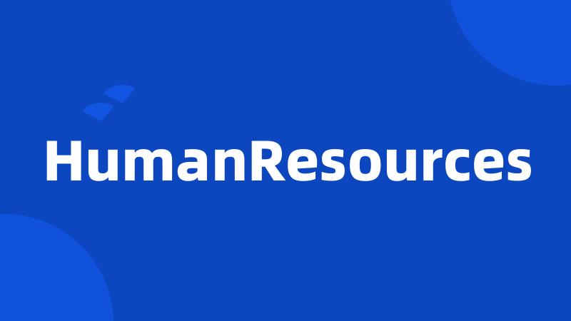 HumanResources