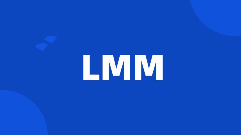 LMM