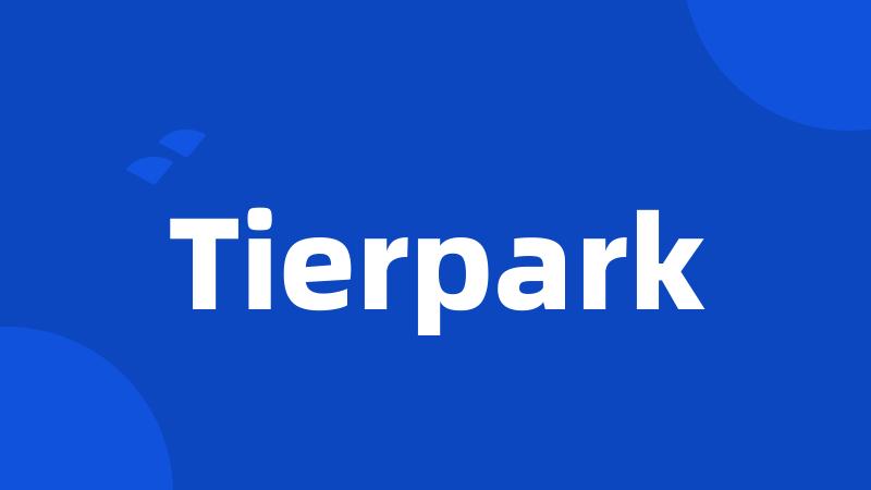Tierpark