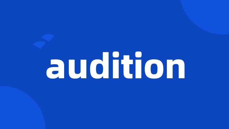 audition