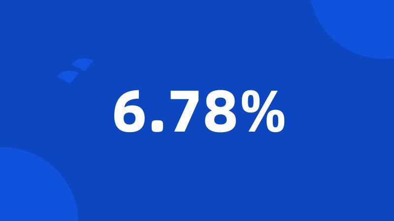 6.78%