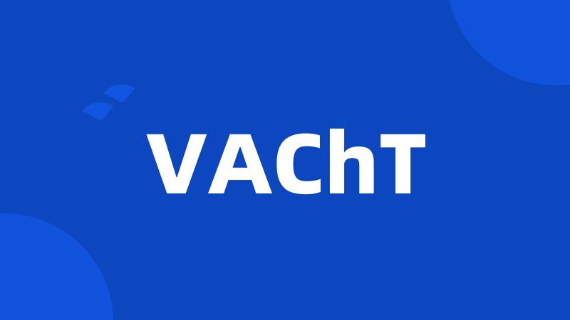 VAChT