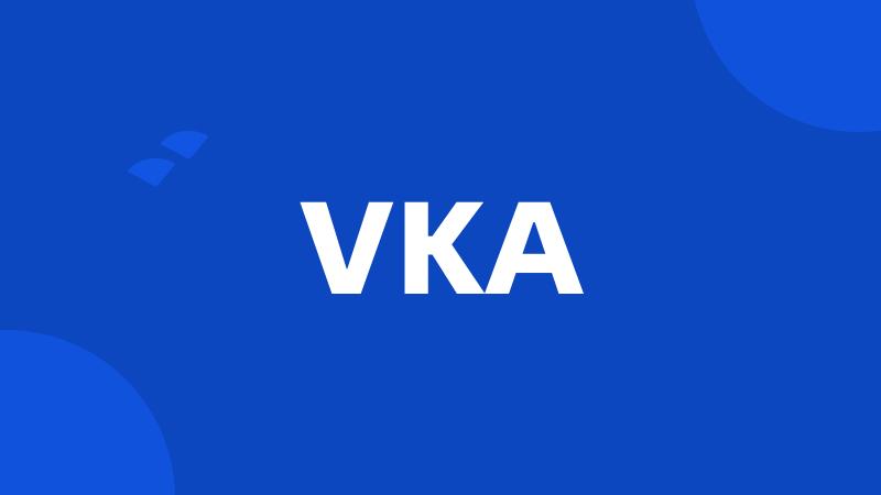 VKA