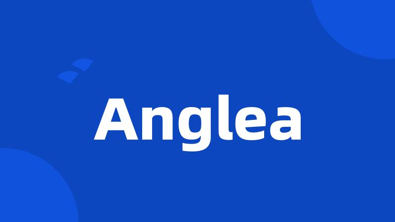 Anglea