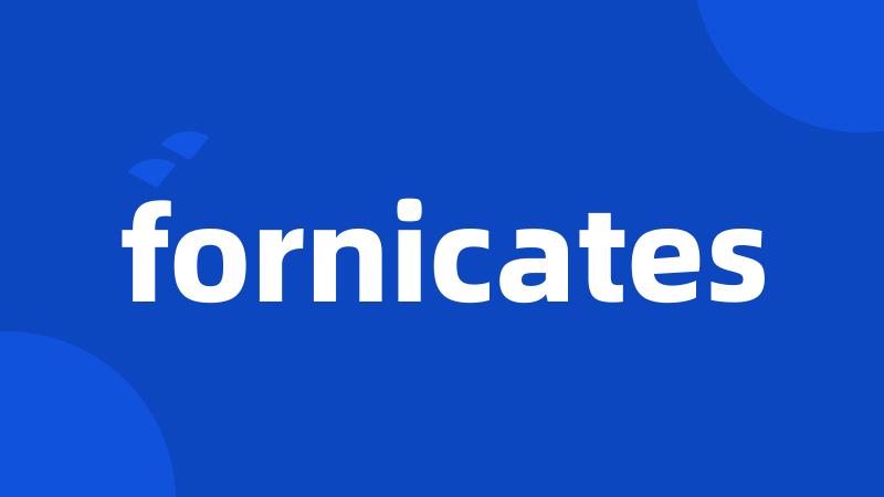 fornicates
