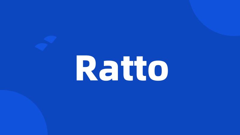 Ratto