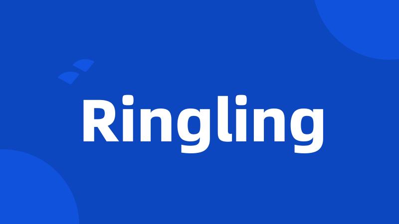 Ringling