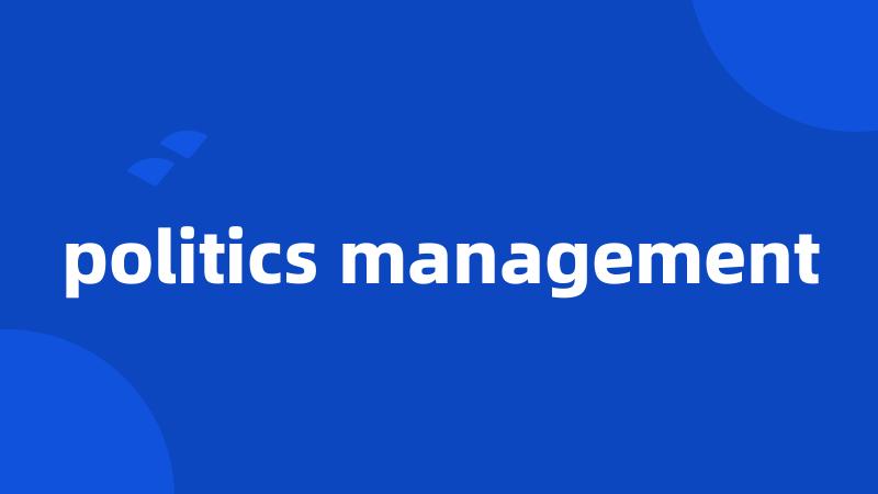 politics management