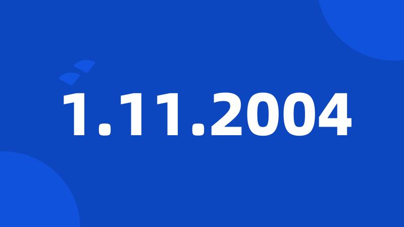 1.11.2004