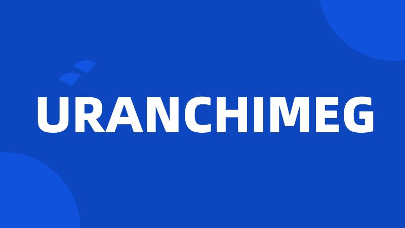 URANCHIMEG