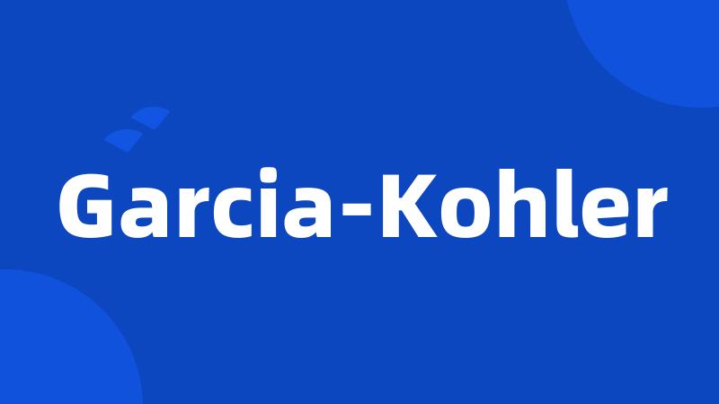 Garcia-Kohler