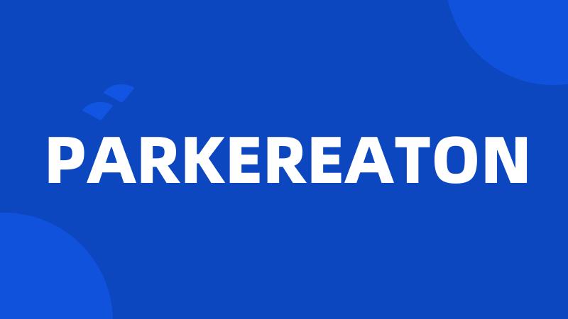 PARKEREATON