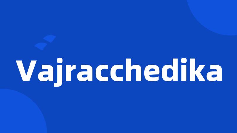 Vajracchedika