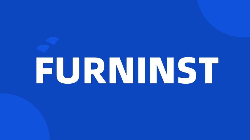 FURNINST