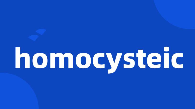 homocysteic