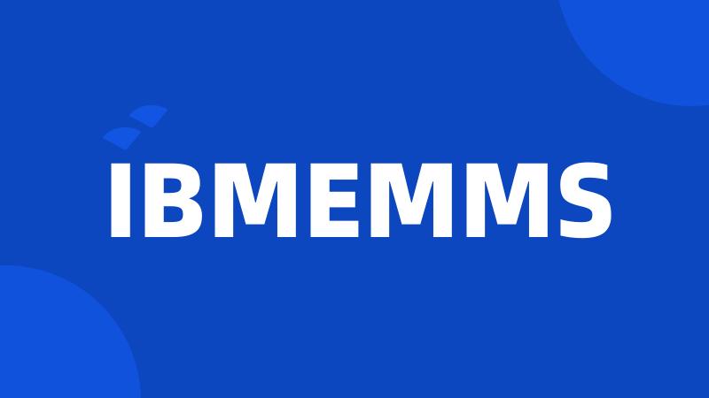IBMEMMS