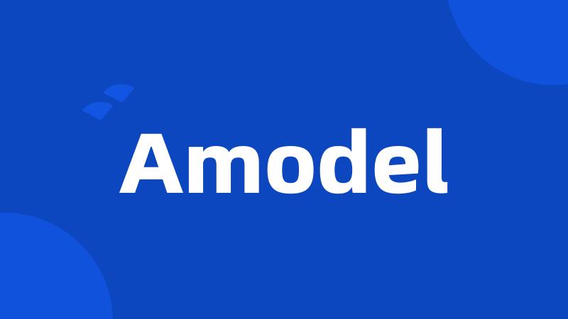 Amodel