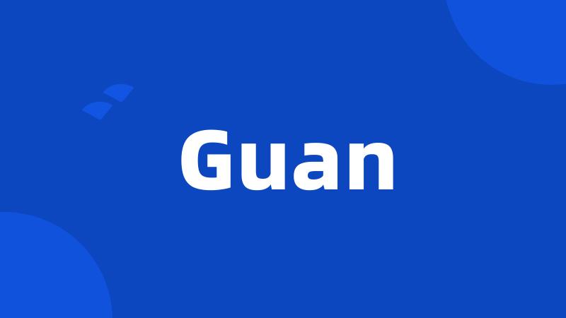 Guan