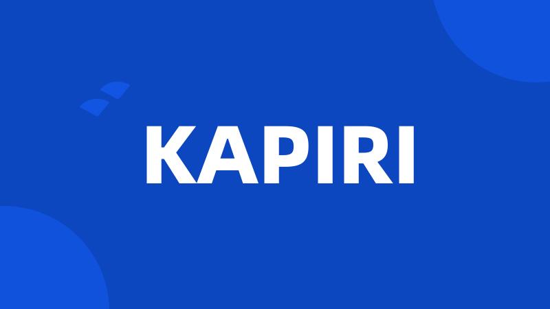 KAPIRI