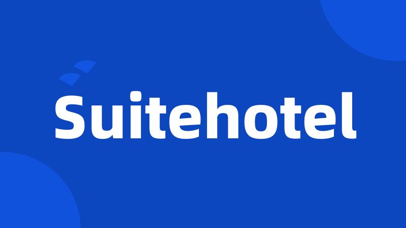 Suitehotel