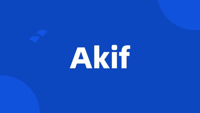 Akif