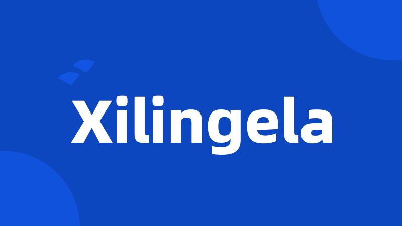Xilingela